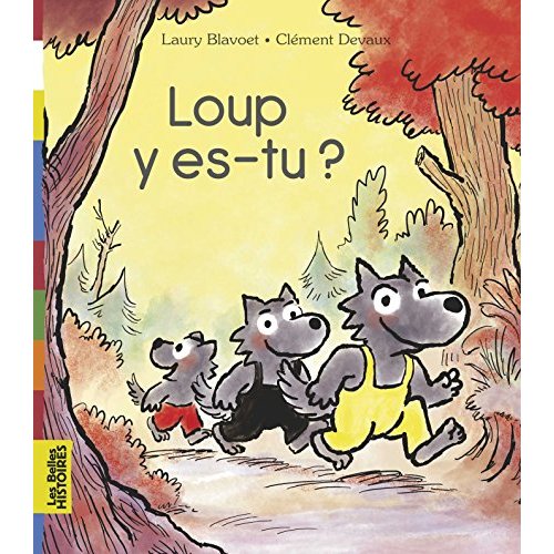 LOUP, Y ES-TU ?