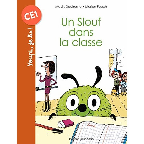 UN SLOUF DANS LA CLASSE
