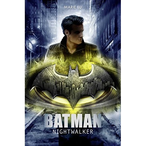 BATMAN : NIGHTWALKER