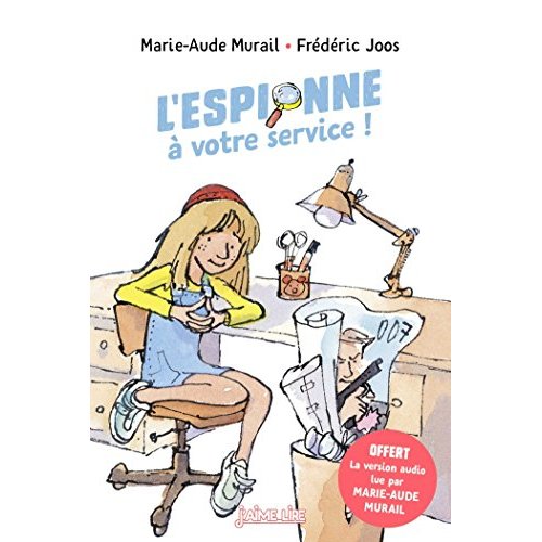 L'ESPIONNE A VOTRE SERVICE !
