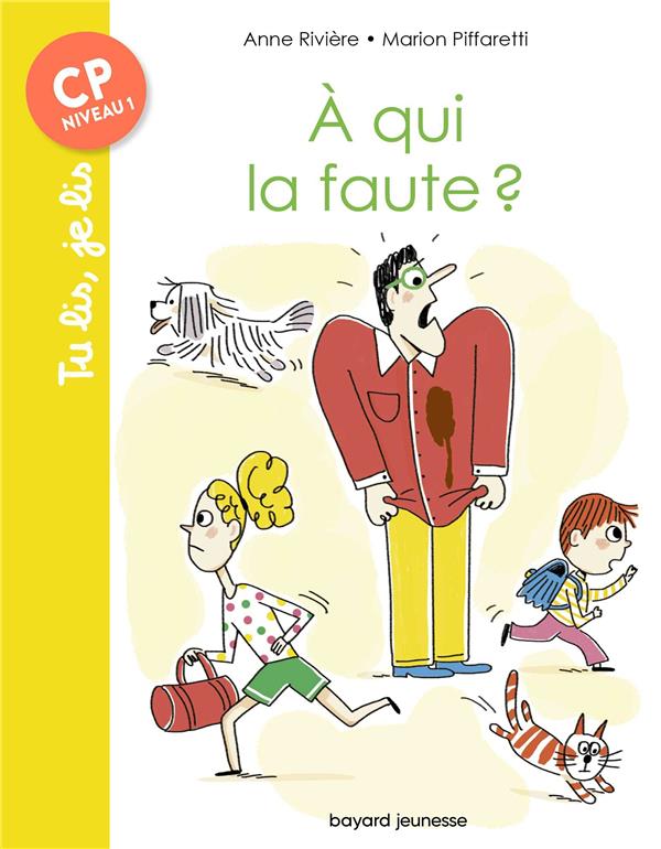 A QUI LA FAUTE ?
