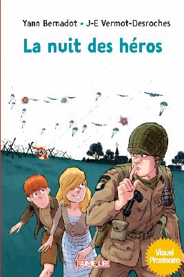 LA NUIT DES HEROS