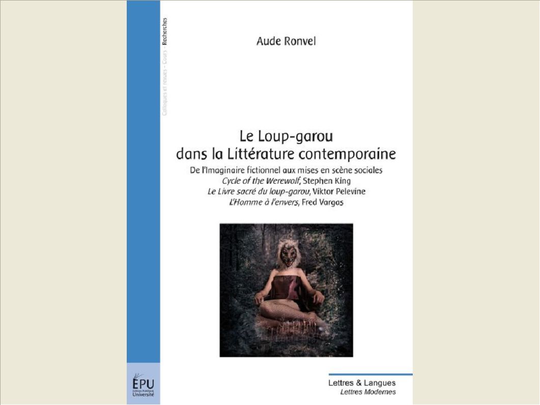 LE LOUP-GAROU DANS LA LITTERATURE CONTEMPORAINE