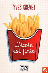 L'ECOLE EST FINIE