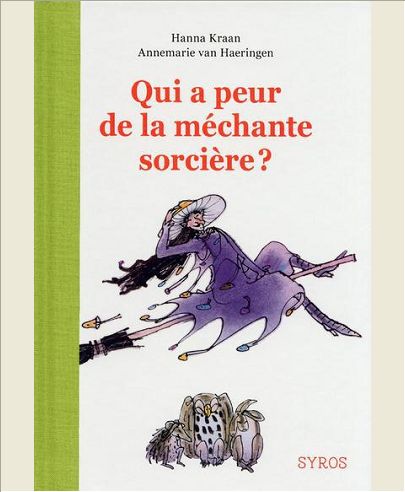 QUI A PEUR MECHANTE SORCIERE