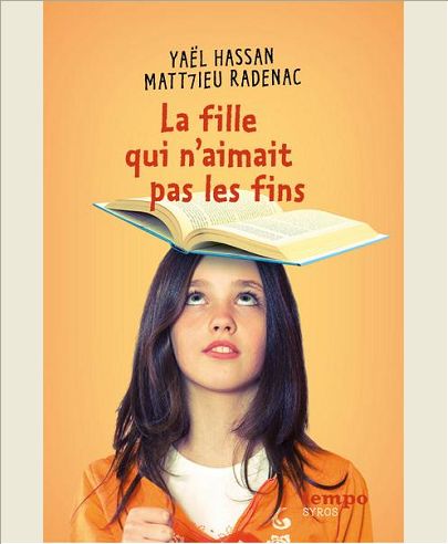 LA FILLE QUI N'AIMAIT PAS LES FINS