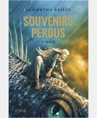 SOUVENIRS PERDUS - TOME 3 PLUIE - VOL03