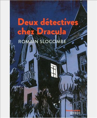 DEUX DETECTIVES CHEZ DRACULA