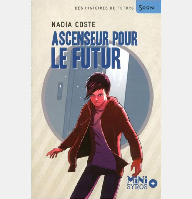 ASCENSEUR POUR LE FUTUR