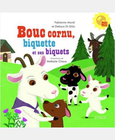 BOUC CORNU, BIQUETTE ET SES BIQUETS