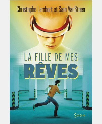 LA FILLE DE MES REVES