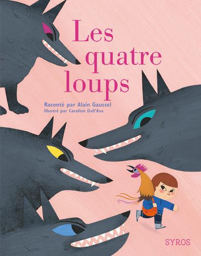 LES QUATRES LOUPS
