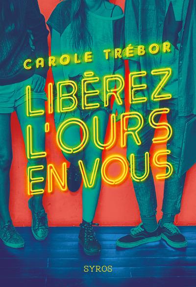 LIBEREZ L'OURS EN VOUS