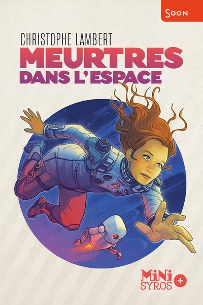 MEURTRES DANS L'ESPACE