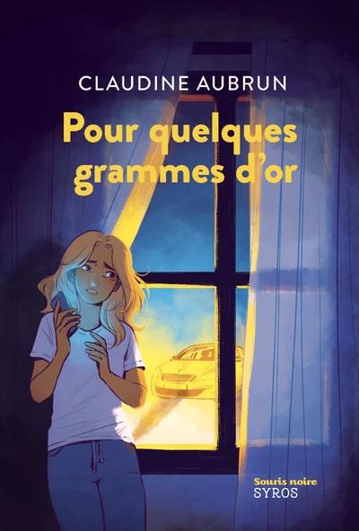 POUR QUELQUES GRAMMES D'OR