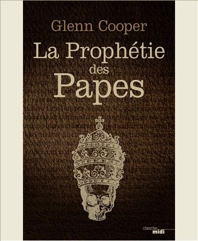 LA PROPHETIE DES PAPES