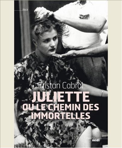 JULIETTE OU LE CHEMIN DES IMMORTELLES