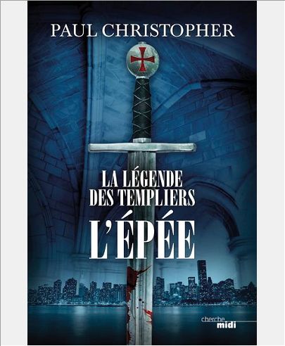 LA LEGENDE DES TEMPLIERS - TOME 1 L'EPEE - VOL01