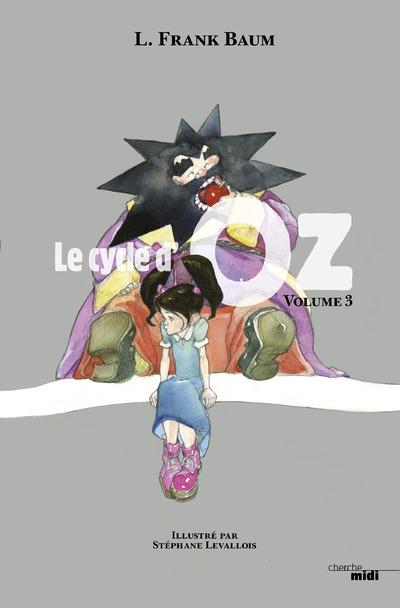LE CYCLE D'OZ - TOME 3 - VOL03