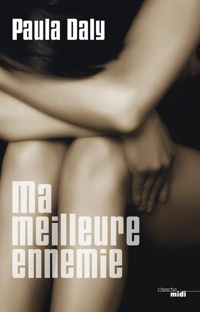 MA MEILLEURE ENNEMIE