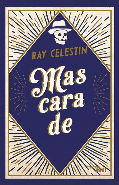 MASCARADE