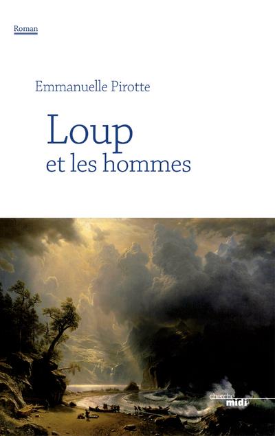 LOUP ET LES HOMMES