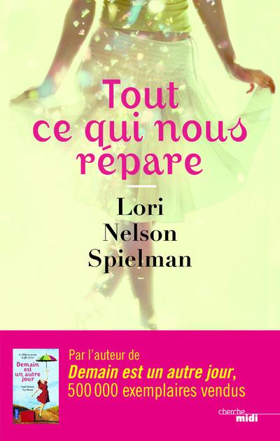 Tout ce qui nous rÃ©pare