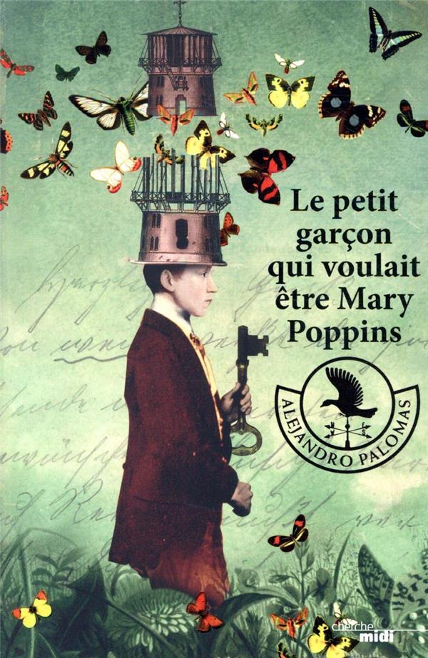 Le Petit GarÃ§on qui voulait Ãªtre Mary Poppins