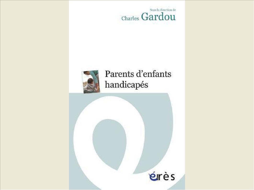 PARENTS D'ENFANTS HANDICAPES