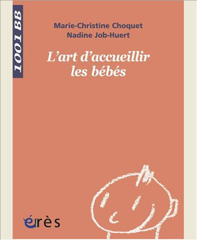 L'ART D'ACCUEILLIR LES BEBES