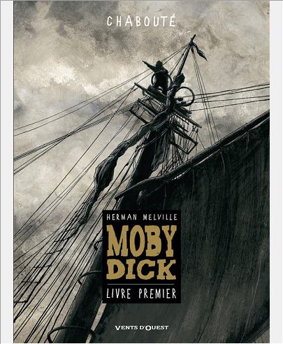MOBY DICK - T01 - MOBY DICK - LIVRE PREMIER