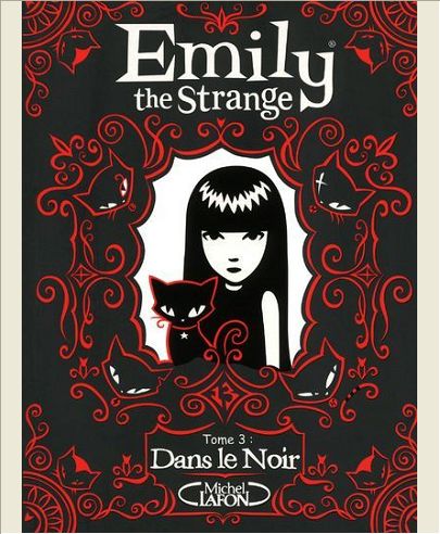 EMILY THE STRANGE T03 DANS LE NOIR - VOL03