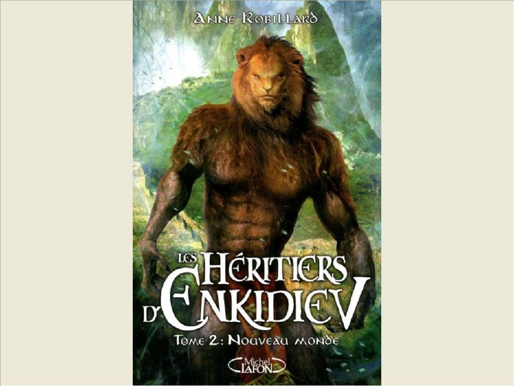 LES HERITIERS D'ENKIDIEV - TOME 2 NOUVEAU MONDE - VOL2