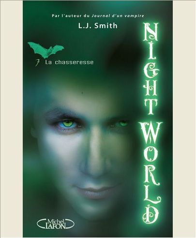 NIGHT WORLD - TOME 7 LA CHASSERESSE - VOL07
