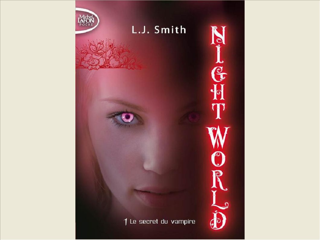NIGHT WORLD - TOME 1 LE SECRET DU VAMPIRE
