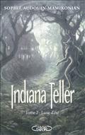 INDIANA TELLER T02 LUNE D'ETE - VOL02