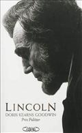 ABRAHAM LINCOLN. L'HOMME QUI REVA L'AMERIQUE.
