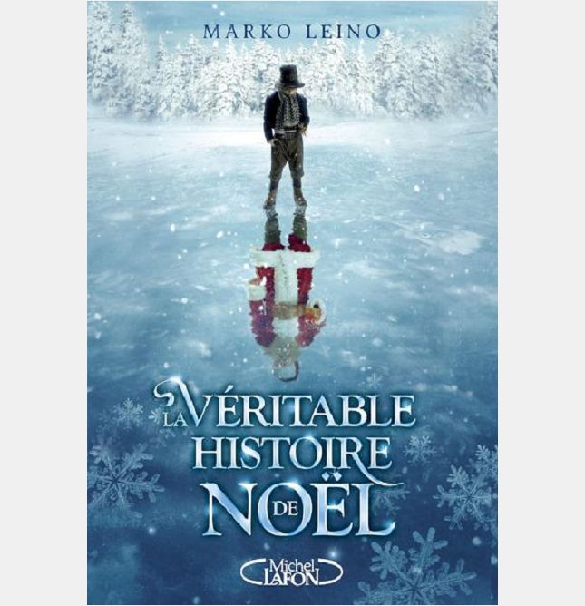 LA VERITABLE HISTOIRE DE NOEL