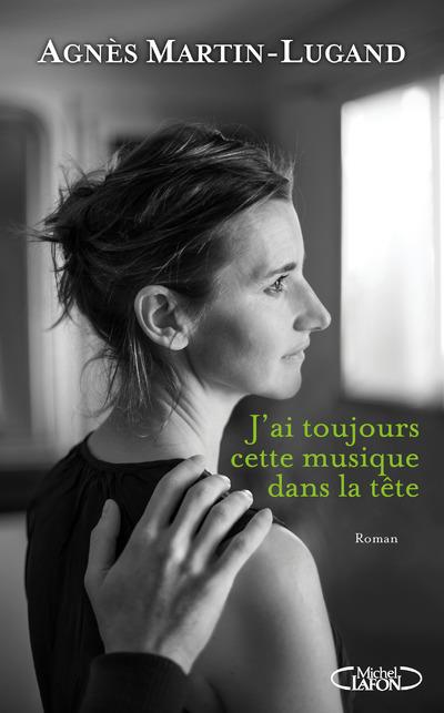 J'AI TOUJOURS CETTE MUSIQUE DANS LA TETE