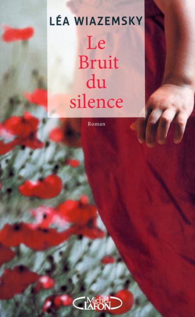 LE BRUIT DU SILENCE