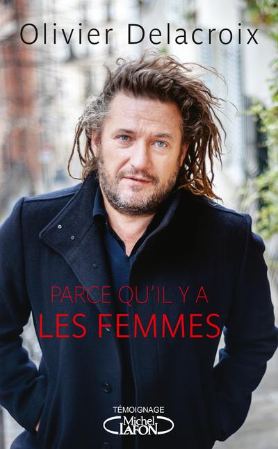 PARCE QU'IL Y A LES FEMMES