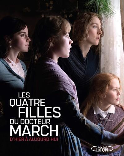 LES QUATRE FILLES DU DR MARCH D'HIER A AUJOURD'HUI