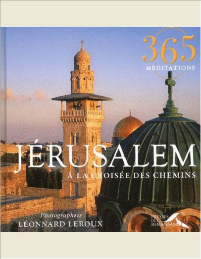 JERUSALEM, A LA CROISEE DES CHEMINS