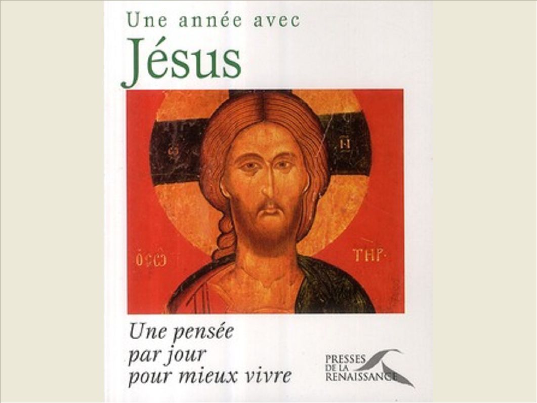 UNE ANNEE AVEC JESUS