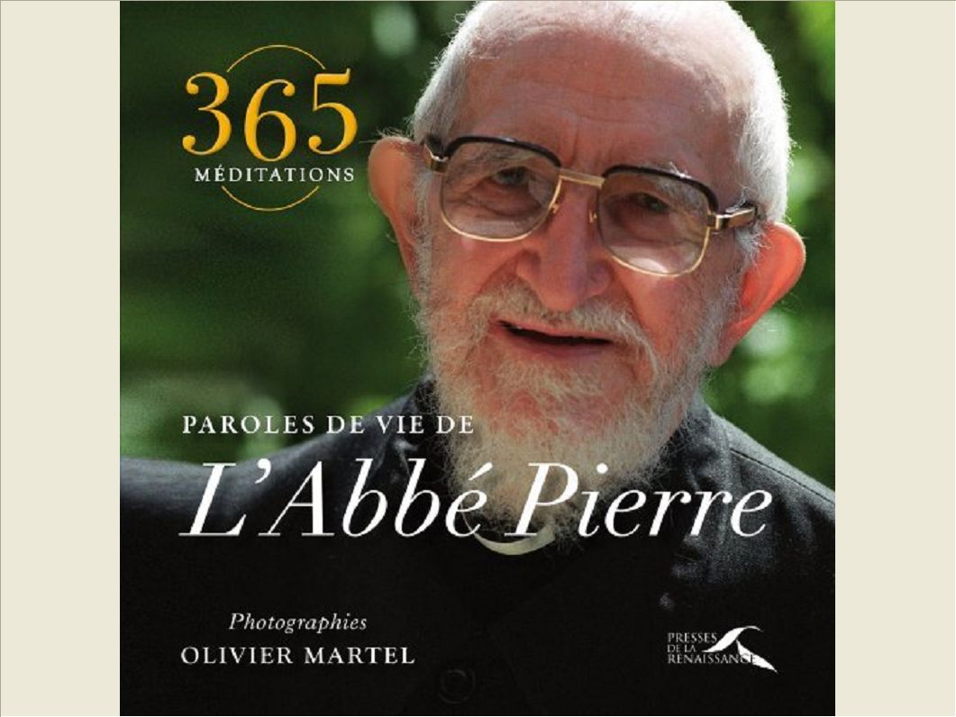 PAROLES DE VIE DE L'ABBE PIERRE