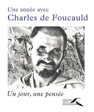 UNE ANNEE AVEC CHARLES DE FOUCAULD