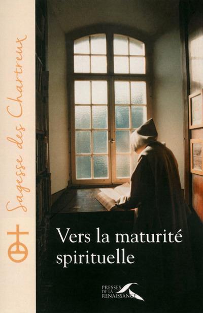 VERS LA MATURITE SPIRITUELLE