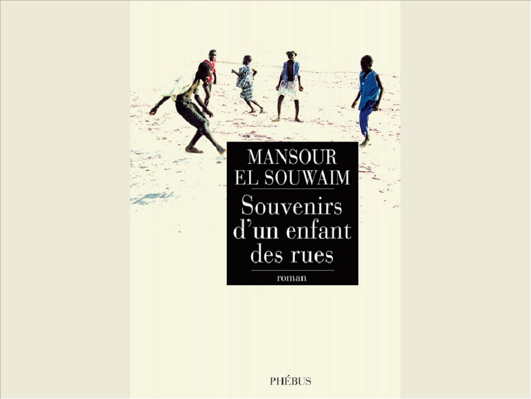 SOUVENIRS D UN ENFANT DES RUES