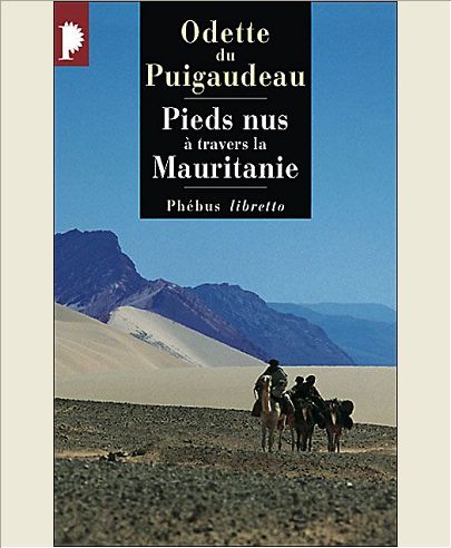 PIEDS NUS A TRAVERS LA MAURITANIE