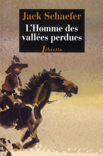 L HOMME DES VALLEES PERDUES